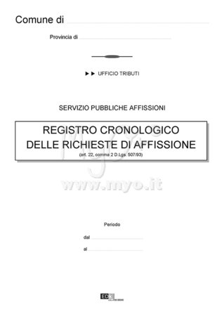 CRONOLOGICO DELLE RICHIESTE DI AFFISSIONE PUBBLICHE (DA 25 FG)